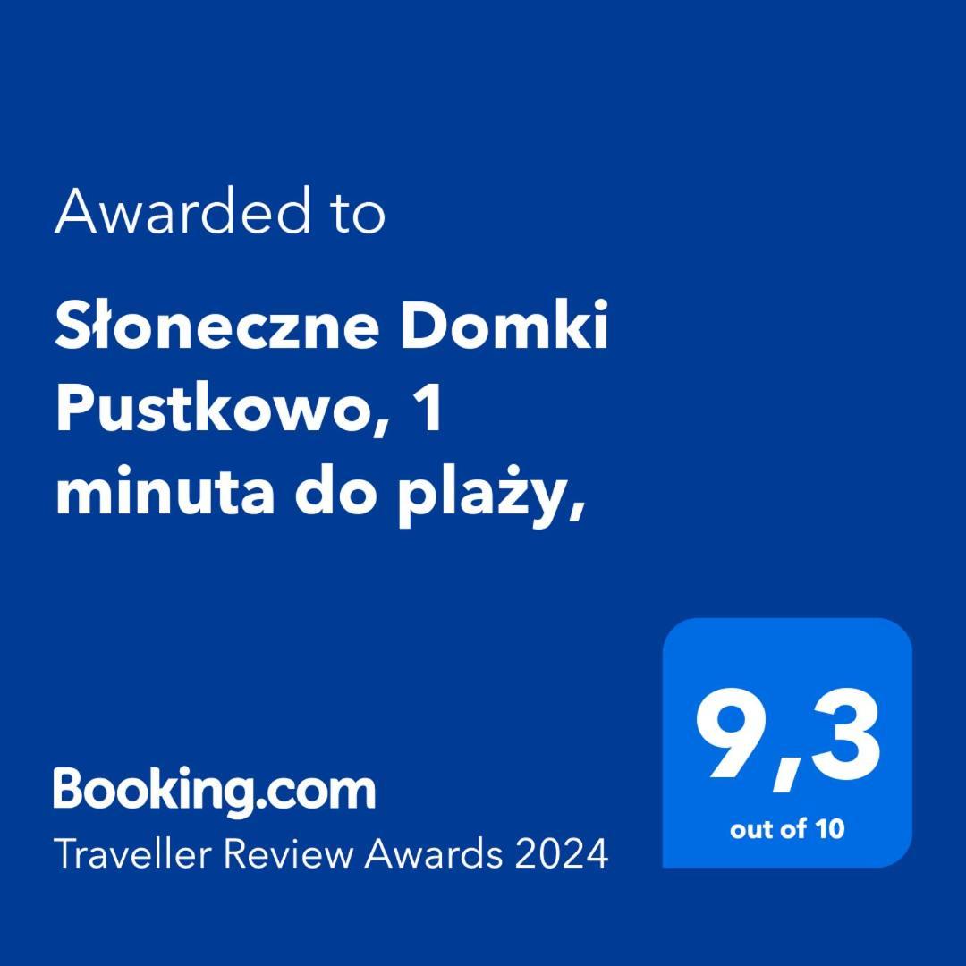 Sloneczne Domki Pustkowo, 1 Minuta Do Plazy, Exteriér fotografie